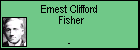 Ernest Clifford  Fisher